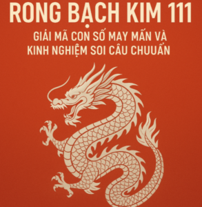 Rồng Bạch Kim 111 - Hình minh họa con rồng bạch kim với nền đỏ cam, biểu tượng may mắn trong soi cầu miền Bắc
