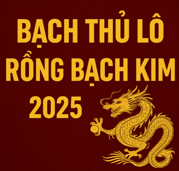Bạch Thủ Lô Rồng Bạch Kim – Chiến Thuật Soi Cầu Chính Xác