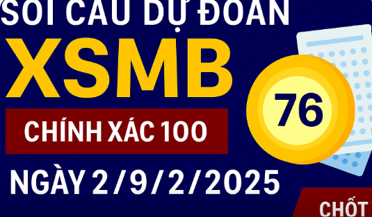 Soi cầu XSMB ngày 2/9/2025 – Dự đoán chuẩn xác từ Rồng Bạch Kim 888