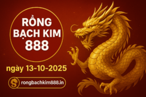 Rồng Bạch Kim 888 ngày 13-10-2025 – Hình ảnh rồng vàng may mắn biểu trưng cho soi cầu miền Bắc chuẩn xác nhất hôm nay tại rongbachkim888.in