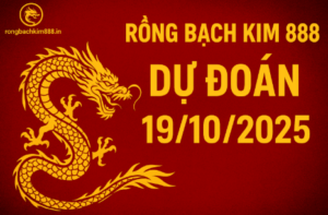 Hình ảnh Rồng Bạch Kim 888 dự đoán xổ số miền Bắc ngày 19/10/2025 với nền đỏ đen, rồng vàng, chữ vàng nổi bật và logo rongbachkim888.in.